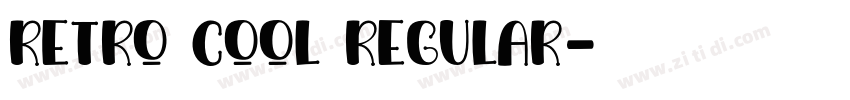 Retro Cool Regular字体转换